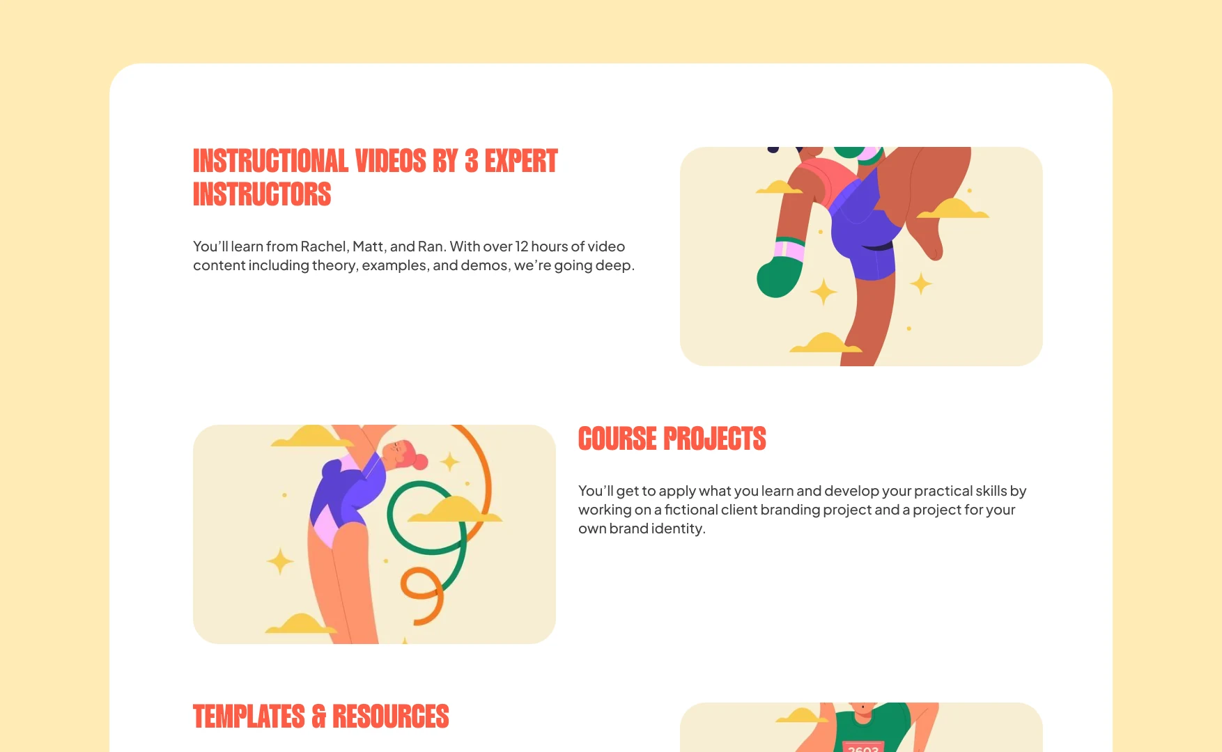 Alternating rows for instructional videos, course projects and templates, each with an illustration