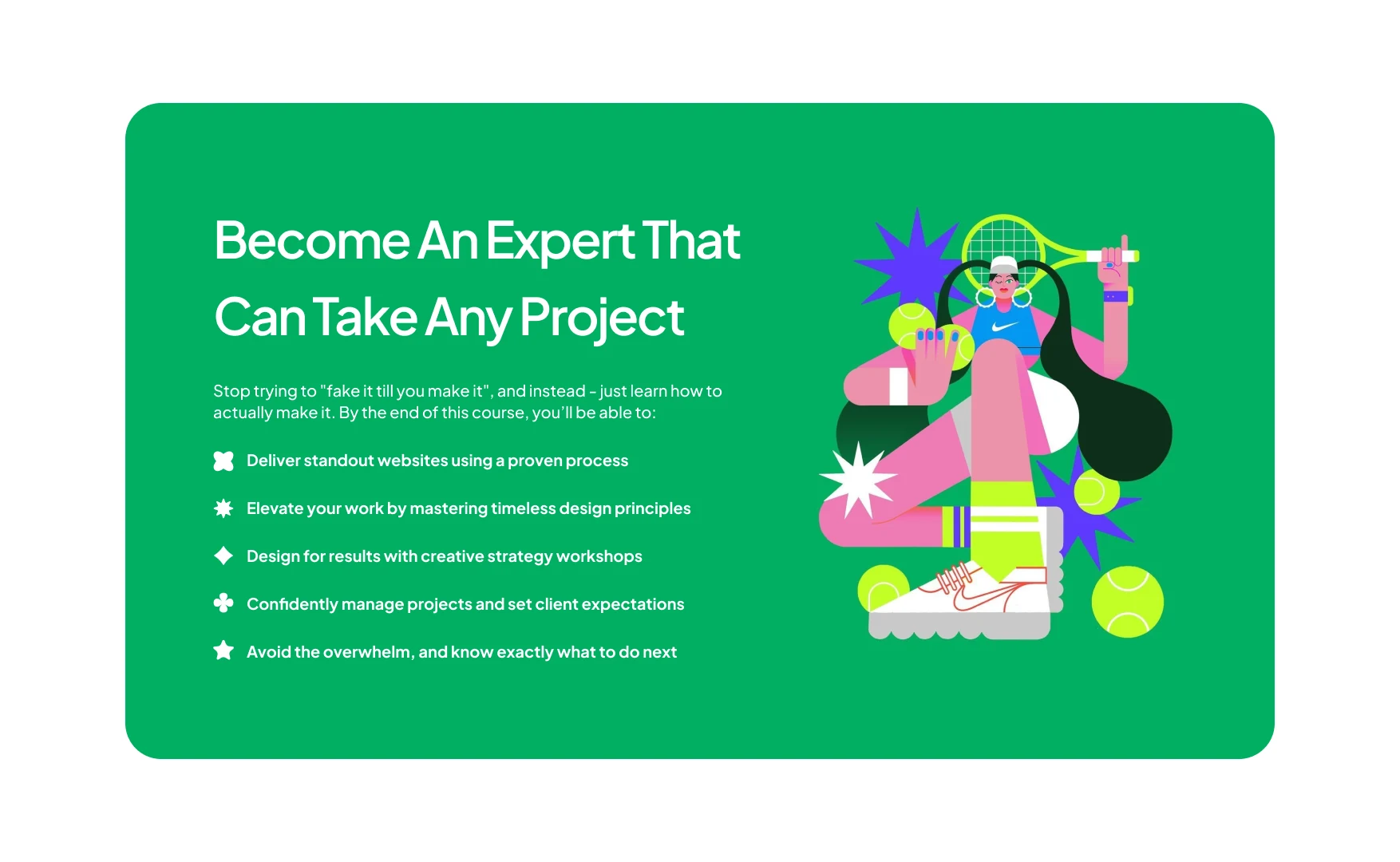 Become an expert that can take any project, on green with a checklist and an illustration